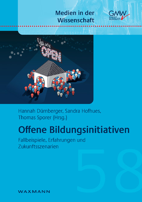 "Offene Bildungsinitiativen" ist als Band 58 in der Reihe "Medien in der Wissenschaft" erschienen.