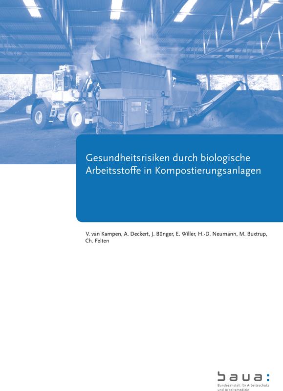 Titel des Berichts Gesundheitsrisiken durch biologische Arbeitsstoffe in Kompostierungsanlagen – ein 12-Jahres-Follow-Up