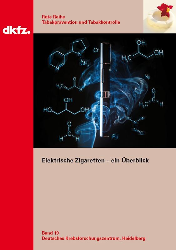 Rote Reihe, Band 19: E-Zigaretten - Ein Überblick