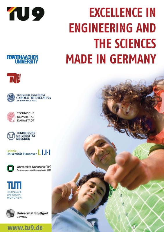 Mit diesem Plakatmotiv werben die TU9-Universitäten weltweit um die besten Studierenden.