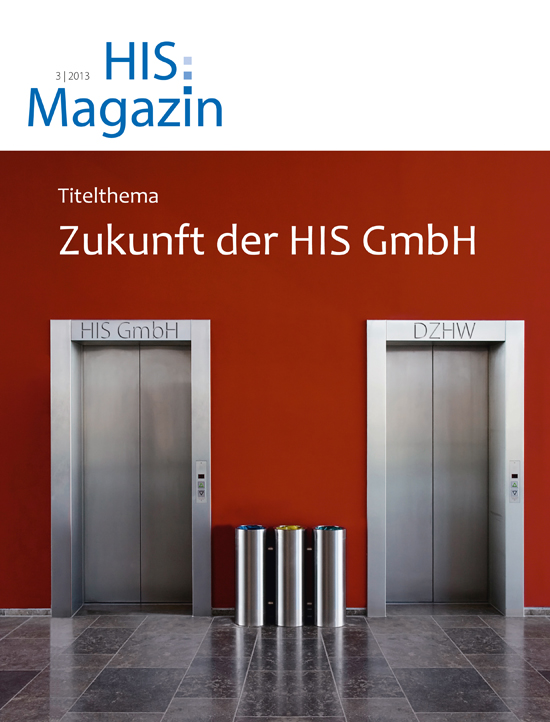 HIS:Magazin 3|2013 erschienen - Titel Interview Zukunft der HIS