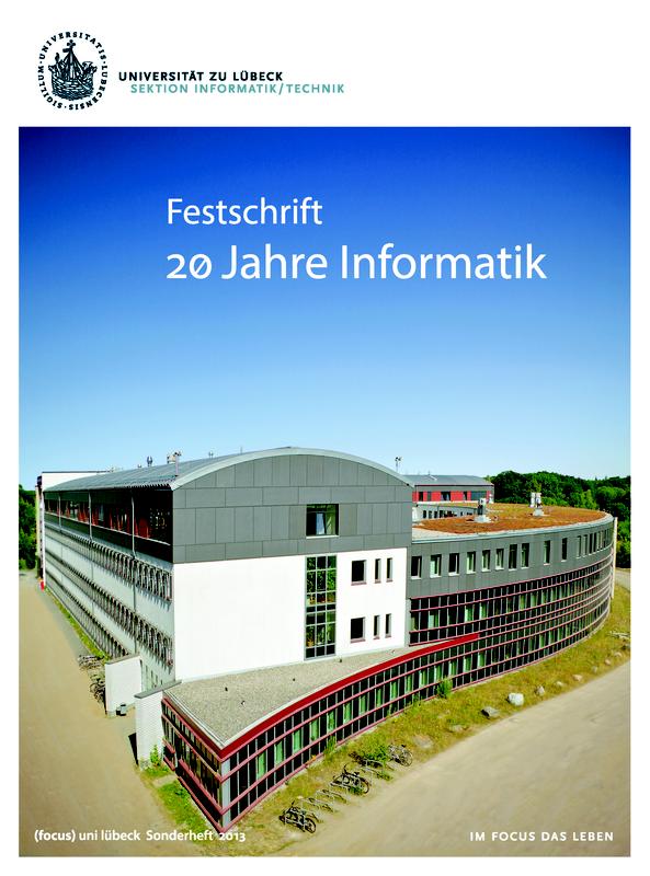 Festschrift zum zwanzigjährigen Jubiläum der Lübecker Informatik