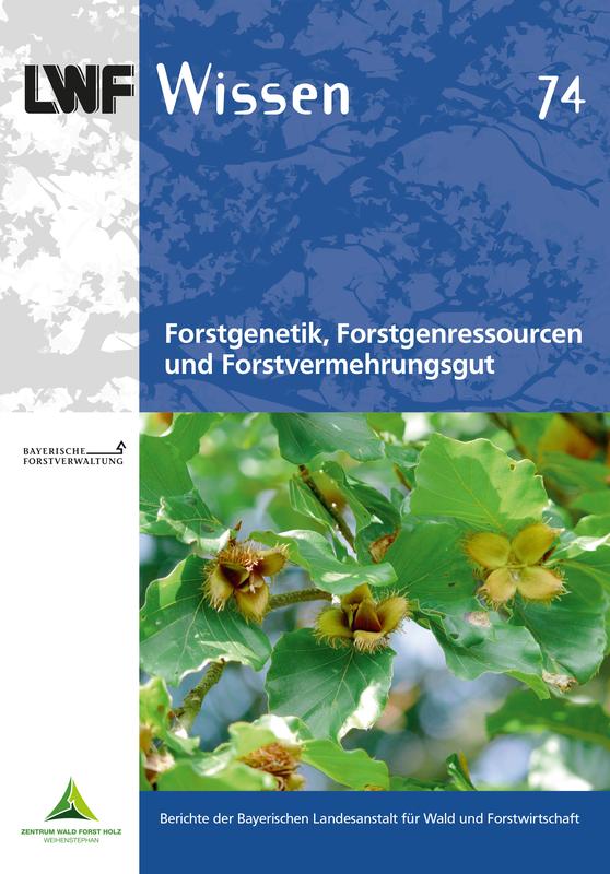 Cover von LWF Wissen 74 - Forstgenetik
