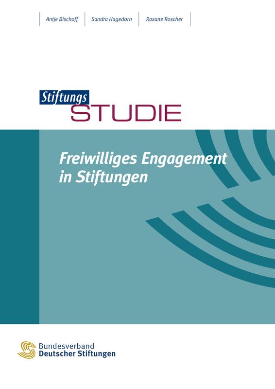 Studie "Freiwilliges Engagement in Stiftungen"