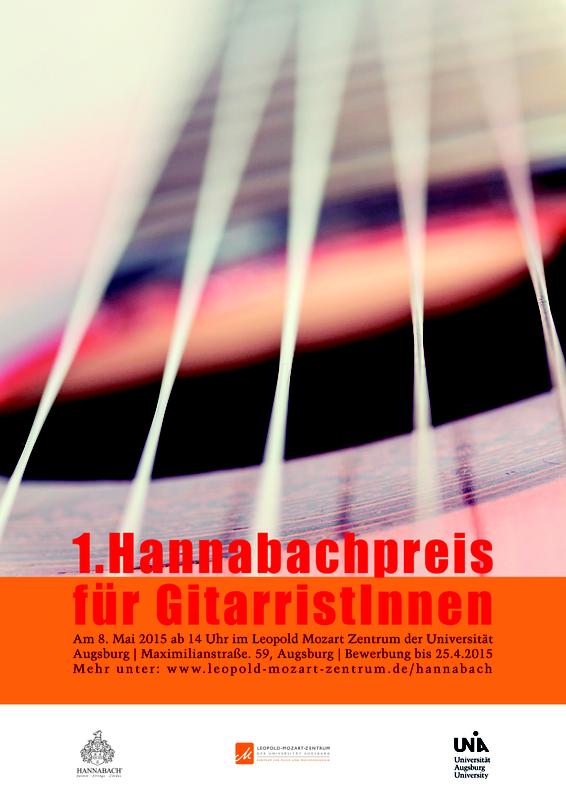 Zum ersten Mal findet am LMZ der Universität Augsburg am 8. Mai 2015 der Hannabachwettbewerb für junge Gitarristinnen und Gitarristen statt.