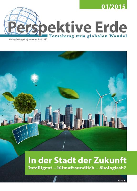 Aktuelle Ausgabe von „Perspektive Erde - In der Stadt der Zukunft“ 