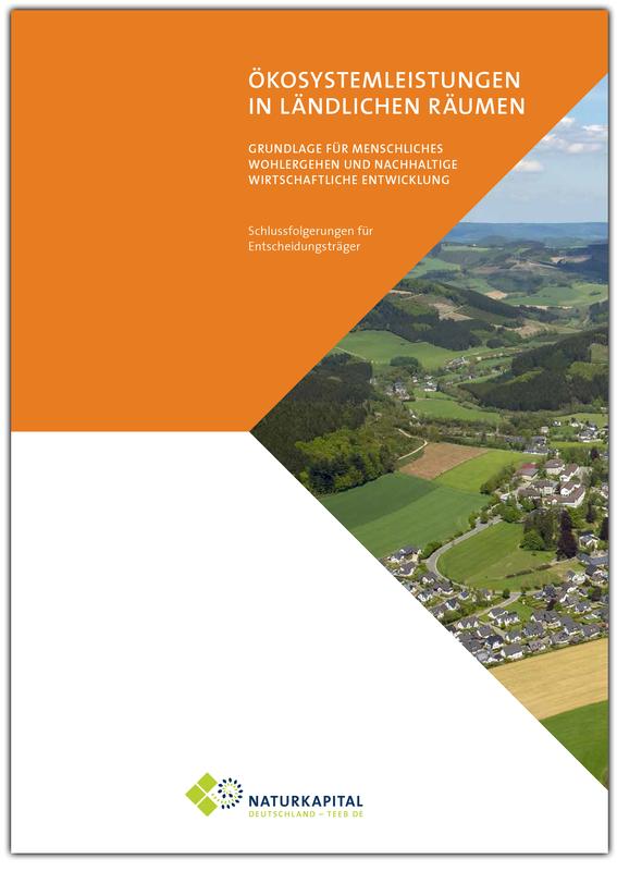 Fachbericht „Ökosystemleistungen in ländlichen Räumen“ / Kurzfassung steht ab 20. Januar zum Download bereit