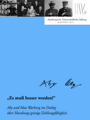 Neu erschienen: Aby und Max Warburg im Dialog über Hamburgs geistige Zahlungsfähigkeit