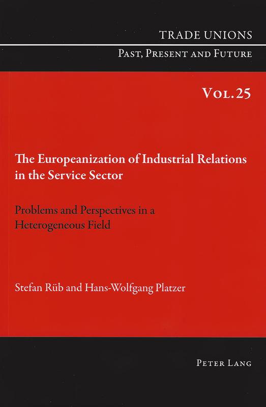 Buchcover Rüb und Platzer "The Europeanization of Industrial Relations in the Service Sector"