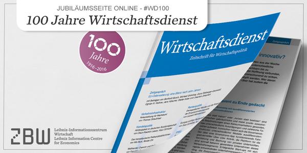 100 Jahre Wirtschaftsdienst