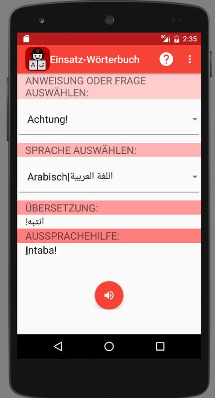 Die App lässt sich schnell und intuitiv bedienen: Nach der Auswahl von Anweisung/Frage und Sprache erscheinen die Übersetzung, die Aussprachehilfe sowie die Tonaufnahme zum Abspielen.