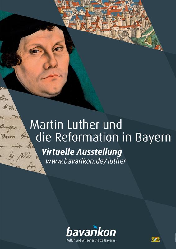 Ausstellungsplakat: Martin Luther und die Reformation in Bayern