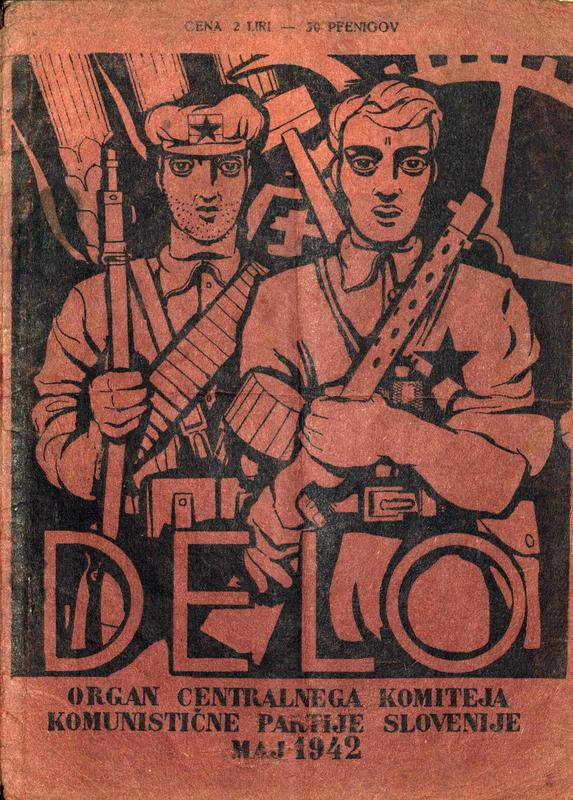 Zeitschrift des Zentralkomitees der Kommunistischen Partei Sloweniens "Delo",  Nr. 2 vom Mai 1942