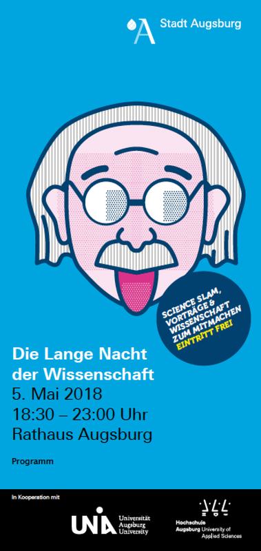 Rund vierzig Vorträge und Präsentationen aus der Universität und der Hochschule Augsburg in viereinhalb Stunden: die Lange Nacht der Wissenschaft am 5. Mai 2018 im Augsburger Rathaus.