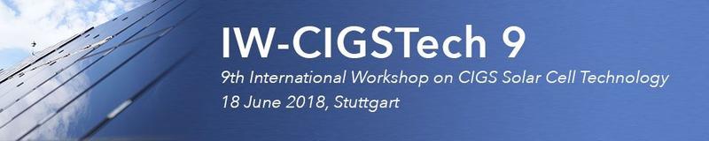 Auf der IW-GIGSTech 9 stehen CIGS-Dünnschicht-Solarmodule im Fokus.