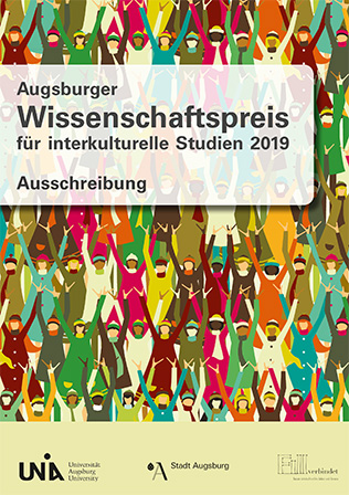 Bewerbungsschluss für der Augsburger Wissenschaftspreis für interkulturelle Studien 2019 ist am 31. Oktober 2018.