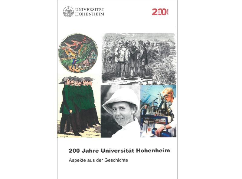 200 Jahre Universität Hohenheim – Aspekte aus der Geschichte