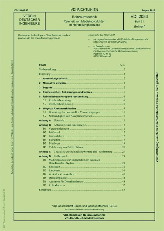 VDI 2083 Blatt 21:2018-08 (Entwurf): Reinraumtechnik – Reinheit von Medizinprodukten im Herstellungsprozess.