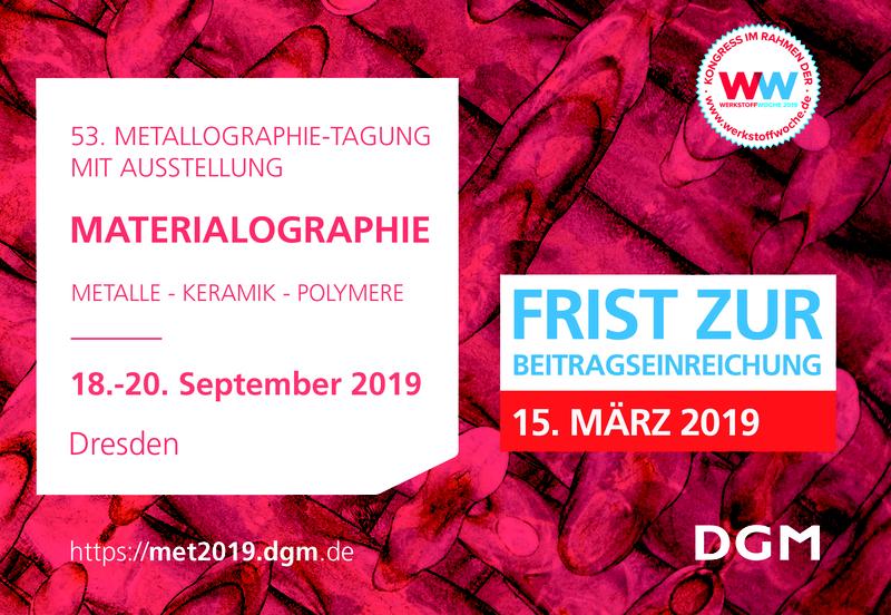 53. Metallographie-Tagung - 18.-20.9.2019 in Dresden