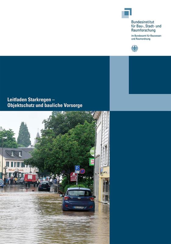 Der "Leitfaden Starkregen - Objektschutz und bauliche Vorsorge" gibt Hausbesitzern Tipps, sich gegen Sturzfluten zu wappnen.