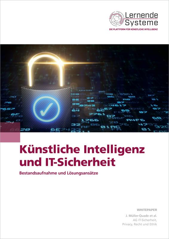 Neues Whitepaper "Künstliche Intelligenz und IT-Sicherheit" der Plattform Lernende Systeme