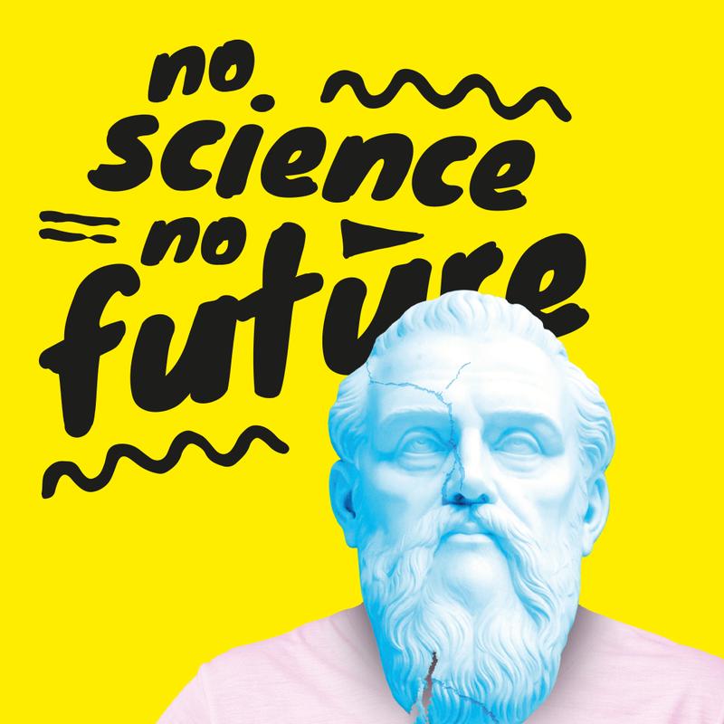 #NoScienceNoFuture 