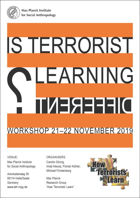 Vom 21.–22. November 2019 findet am Max-Planck-Institut für ethnologische Forschung ein Workshop mit dem Titel „Is Terrorist Learning Different?“ statt.