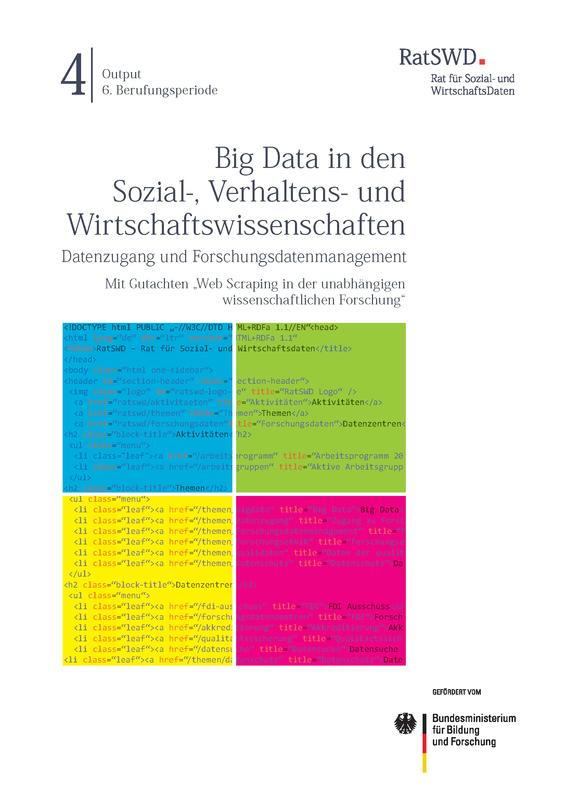 Big Data in den Sozial-, Verhaltens- und Wirtschaftswissenschaften: Datenzugang und Forschungsdatenmanagement