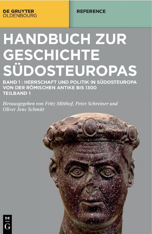 Cover des ersten Bandes des "Handbuchs zur Geschichte Südosteuropas".