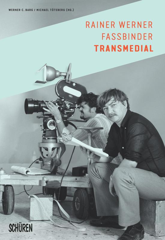 Cover zum Buch "Rainer Werner Fassbinder transmedial"