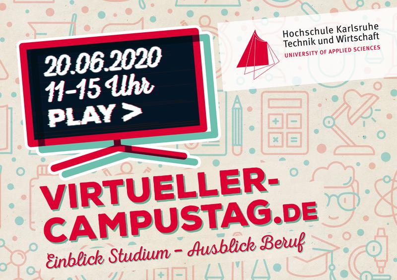 Plakatmotiv "Virtueller Campustag" der Hochschule Karlsruhe am 20. Juni 2020 