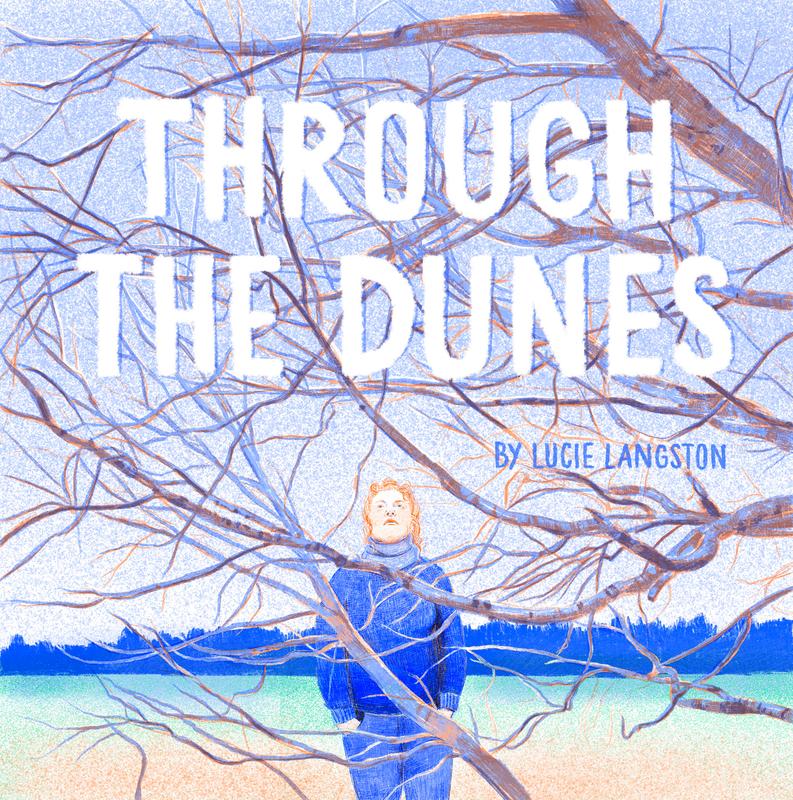 "Through The Dunes" von Lucie Langston