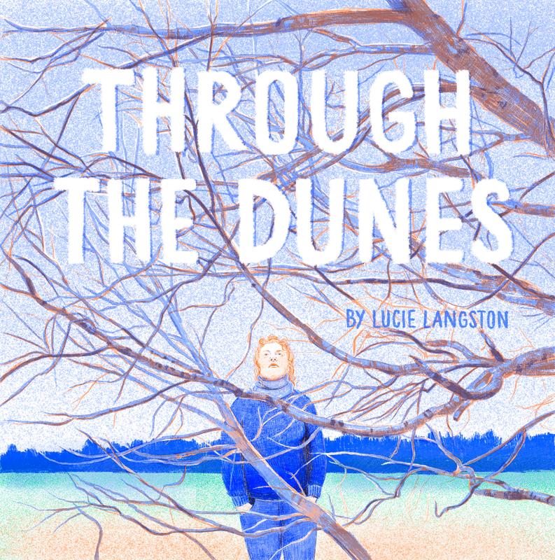 "Through The Dunes" von Lucie Langston