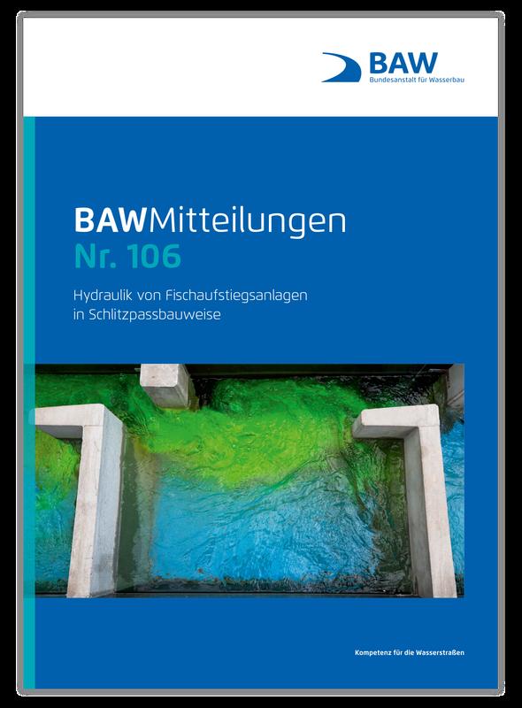 BAWMitteilungen zur Hydraulik von Fischaufstiegsanlagen in Schlitzpassbauweise