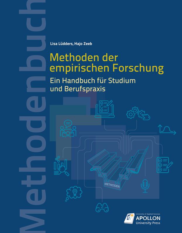 Neues Handbuch der APOLLON University Press: „Methoden der empirischen Forschung. Ein Handbuch für Studium und Berufspraxis“