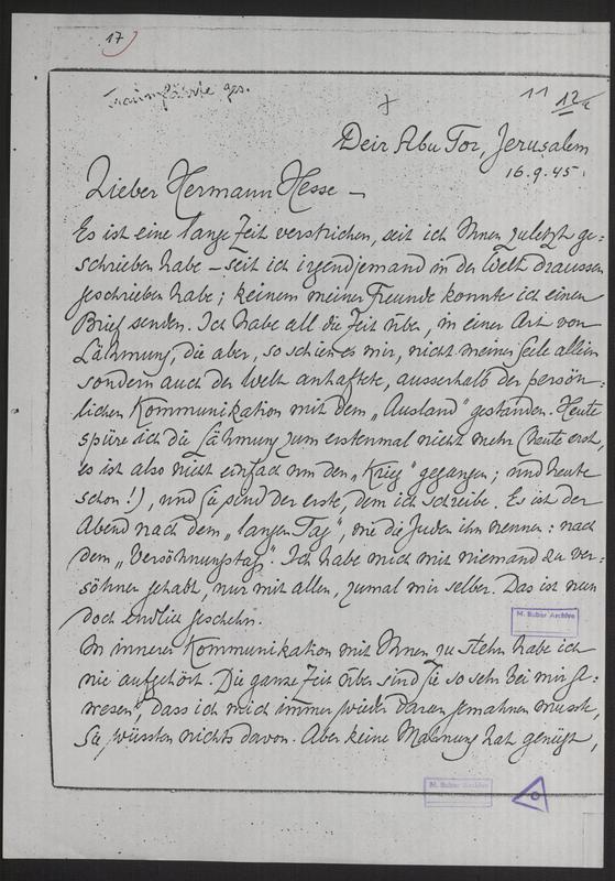 This letter to Hermann Hesse was written on 16 September 1945, the day after Yom Kippur, and is the first letter that the philosopher sent from Jerusalem to Germany after the war and the Shoah. 