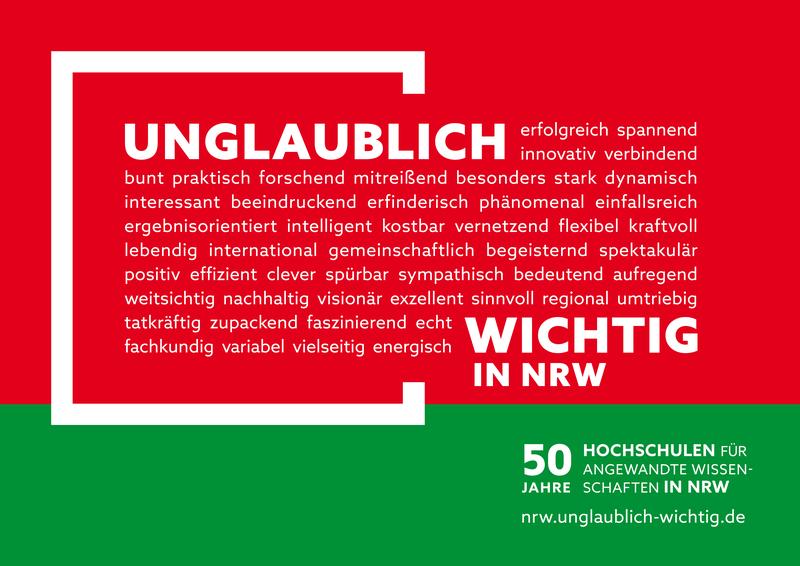 UNGLAUBLICH WICHTIG IN NRW - 50 Jahre Hochschulen für Angewandte Wissenschaften (HAW)