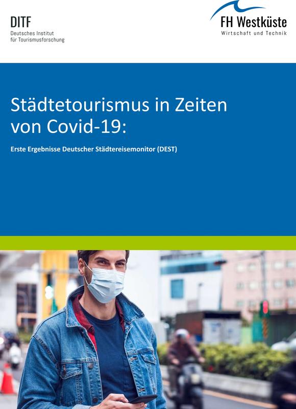 Städtereisen in Zeiten von Covid-19 - Studie des DITF der FH Westküste