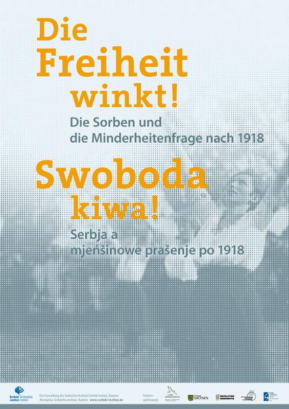 Plakat zur Wanderausstellung "Die Freiheit winkt! Die Sorben und die Minderheitenfrage nach 1918"