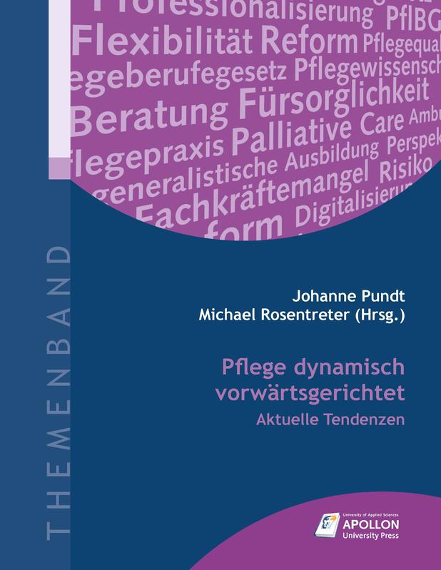 Themenband „Pflege dynamisch vorwärtsgerichtet – Aktuelle Tendenzen“