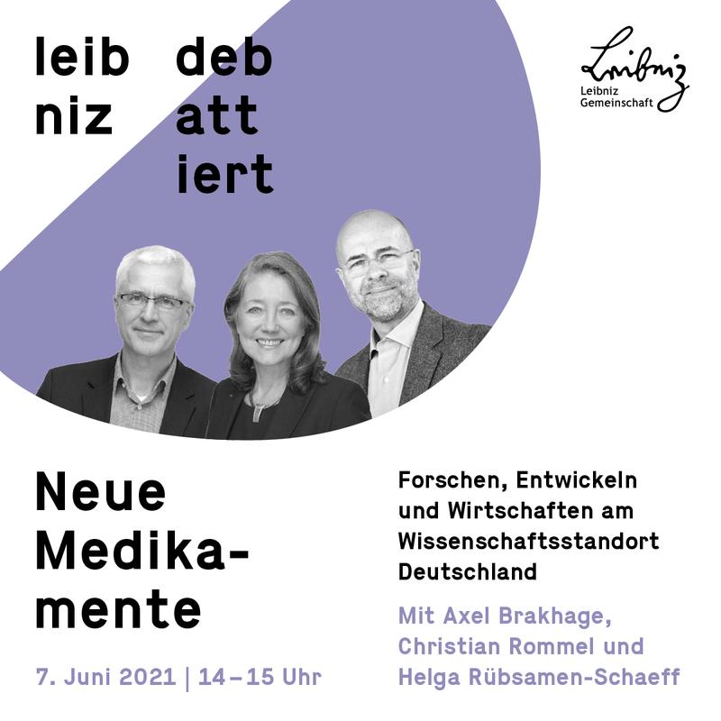 Leibniz debattiert: Neue Medikament am 7. Juni 2021
