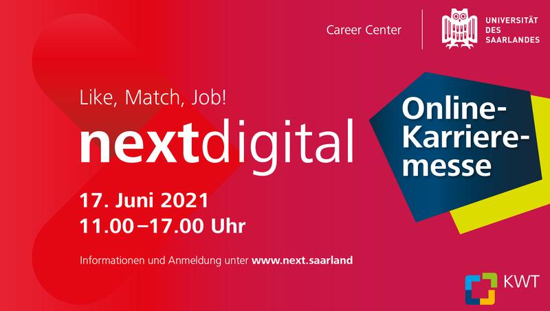 Die Karrieremesse next digital der Universität des Saarlandes bringt am 17. Juni Wissenschafts-Nachwuchs und Unternehmen in Kontakt.