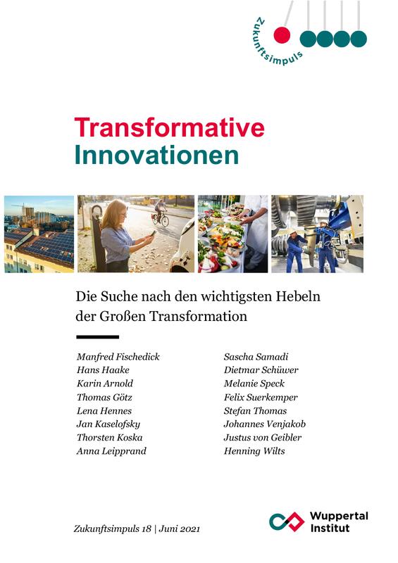 Cover Zukunftsimpuls: Transformative Innovationen – Die Suche nach den wichtigsten Hebeln der Großen Transformation