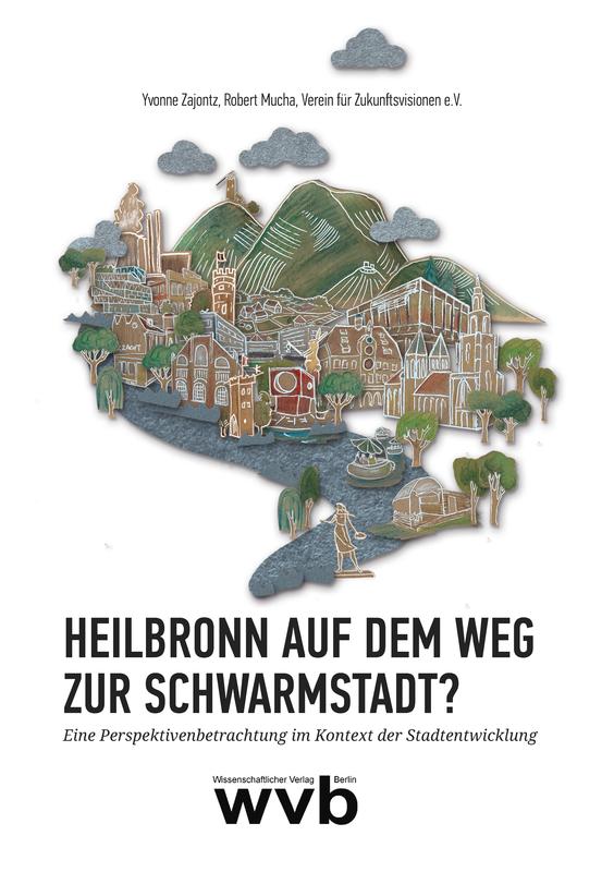 Ist Heilbronn auf dem Weg zur Schwarmstadt? 