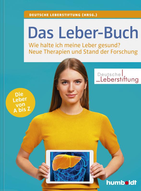 „Das Leber-Buch“ – ein bewährter Ratgeber in vierter, aktualisierter und erweiterter Auflage