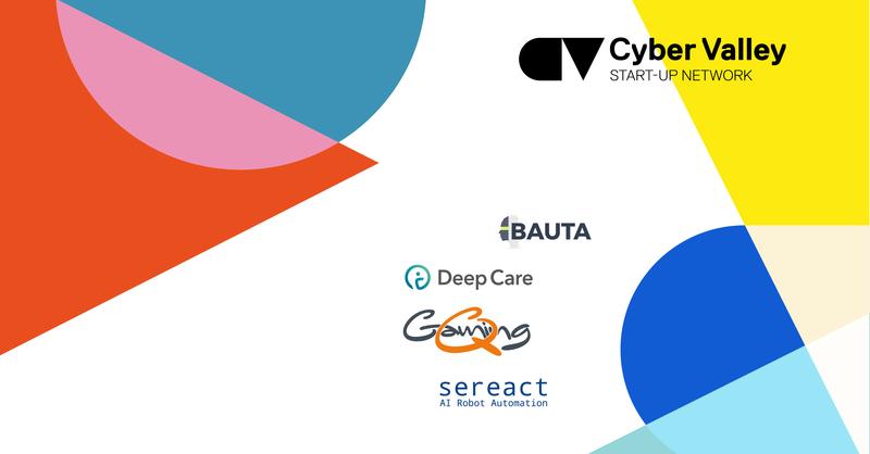 BAUTA, DeepCare, Quantum Gaming und sereact sind neu im Cyber Valley Start-up Network