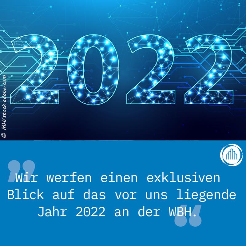 Ausblick 2022 