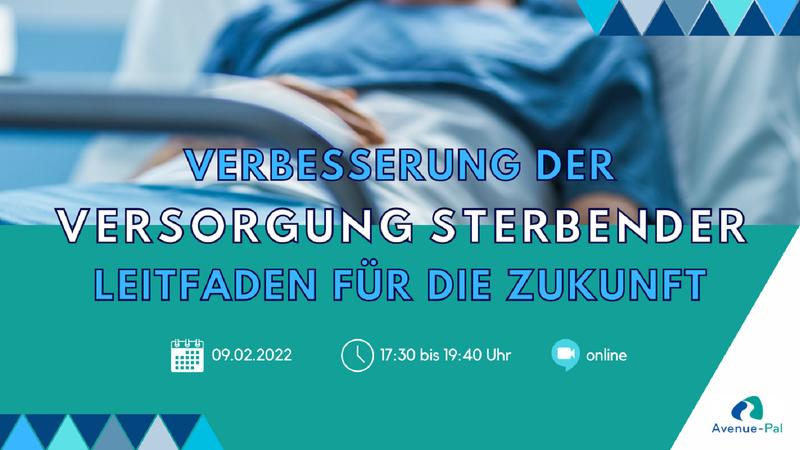 Verbesserung der Versorgung Sterbender: Leitfaden für die Zukunft - Avenue-Pal: Regionale Leitlinien