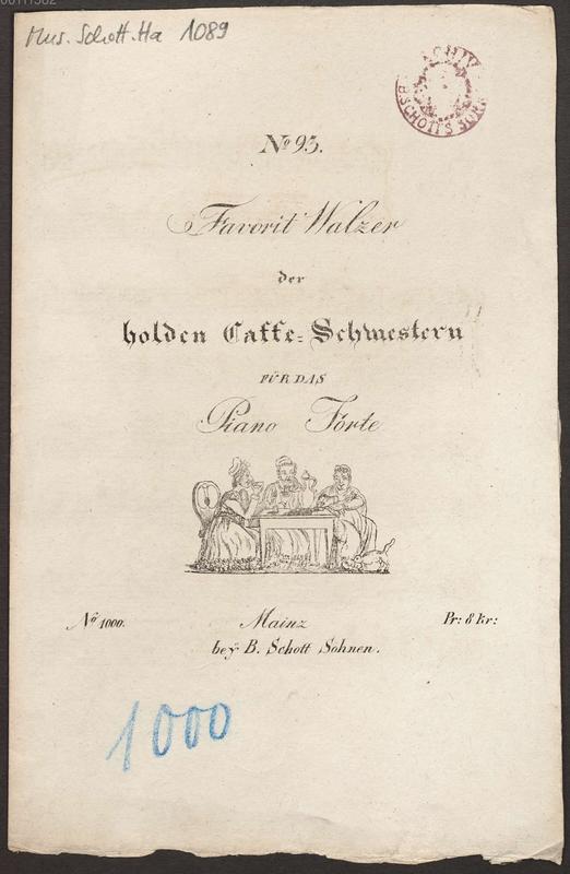 "Favorit Walzer der holden Caffee-Schwestern", erschienen 1817.