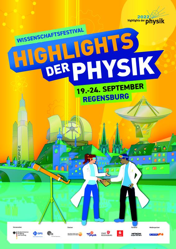 Vom 19. - 24. September 2022 präsentiert das Wissenschaftsfestival „Highlights der Physik“ in Regensburg sowohl vor Ort als auch digital per Livestream zukunftsweisende Forschung für die Welt von morgen.